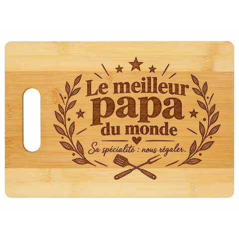 Planche bambou gravée – Le meilleur papa du monde