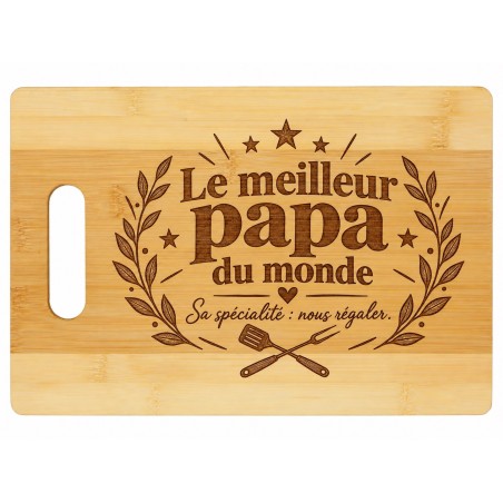 Planche bambou gravée – Le meilleur papa du monde