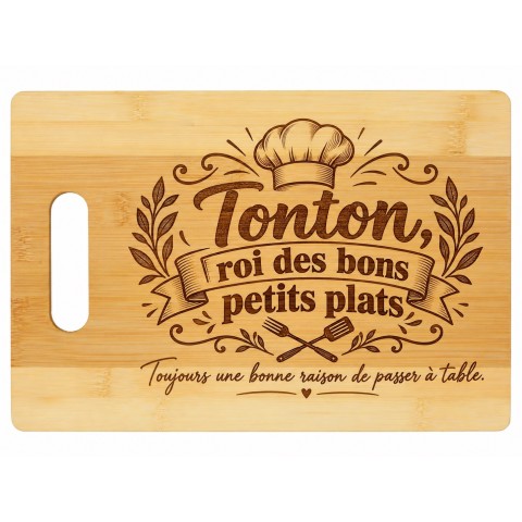 Planche bambou gravée – Tonton, roi des bons petits plats