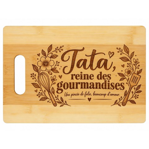 Planche bambou gravée – Tata, reine des gourmandises