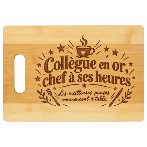 Planche bambou gravée – Collègue en or, chef à ses heures