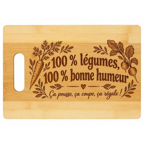 Planche bambou gravée – 100 % légumes, 100 % bonne humeur